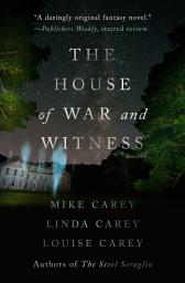 Icon image The House of War and Witness