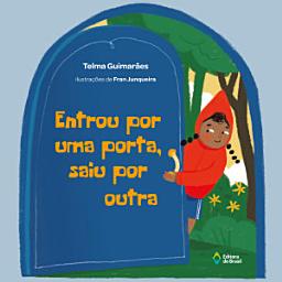 Icon image Entrou por uma porta, saiu por outra