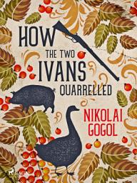 Icon image How the Two Ivans Quarrelled