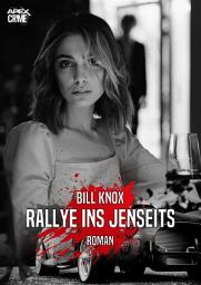 Icon image RALLYE INS JENSEITS: Der Krimi-Klassiker aus Schottland!