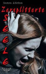 Icon image Zersplitterte Seele