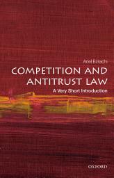 Icon image Competition and Antitrust Law: A Very Short Introduction