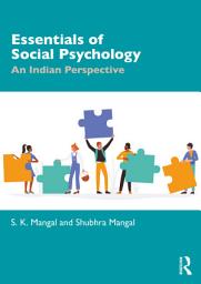 Icon image Essentials of Social Psychology: An Indian Perspective