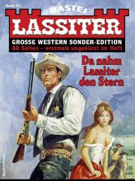 Icon image Lassiter Sonder-Edition 33: Da nahm Lassiter den Stern
