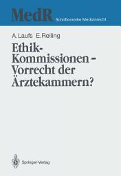Icon image Ethik-Kommissionen — Vorrecht der Ärztekammern?