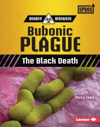 Icon image Bubonic Plague: The Black Death