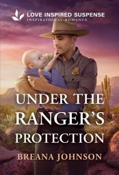 Icon image Under the Ranger's Protection