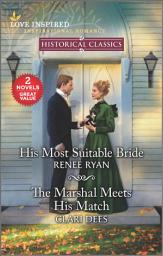 Icon image His Most Suitable Bride and The Marshal Meets His Match