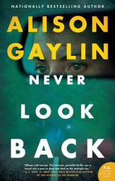 Icon image Never Look Back: A Novel