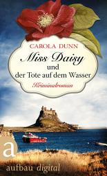Icon image Miss Daisy und der Tote auf dem Wasser: Kriminalroman