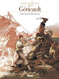 Icon image Les Grands Peintres - Théodore Géricault: Le Radeau de la Méduse