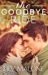 Icon image The Goodbye Ride