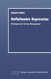 Icon image Deflationäre Depression: Konsequenzen für das Management