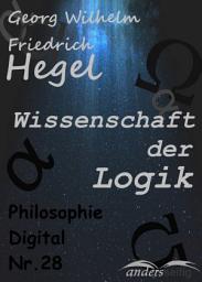 Icon image Wissenschaft der Logik: Philosophie-Digital Nr. 28