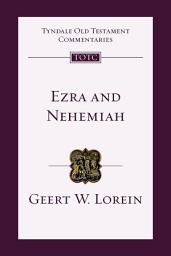 Icon image Ezra and Nehemiah: An Introduction and Commentary