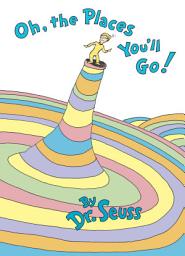 Icon image Oh, the Places You'll Go!