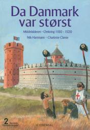 Icon image Børnenes Danmarkshistorie 2 - Da Danmark var størst: Middelalderen