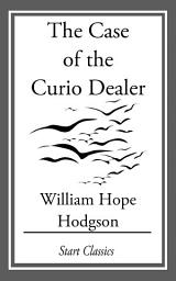 Icon image The Case of the Curio Dealer