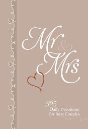Icon image Mr & Mrs: 365 Daily Devotions for Busy Couples