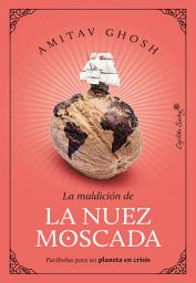 Icon image La maldición de la nuez moscada