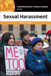 Icon image Sexual Harassment: A Reference Handbook