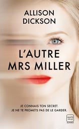 Icon image L'Autre Mrs Miller