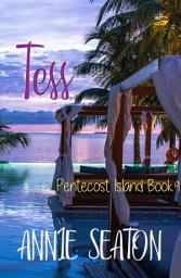Icon image Tess: A sweet tropical island romance - a millionaire romance