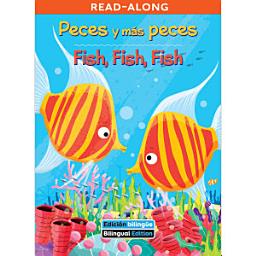 Icon image Peces y más peces / Fish, Fish, Fish Read-Along