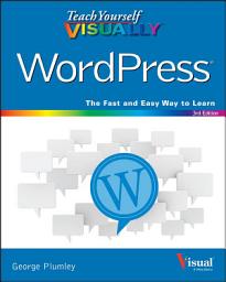 Icon image Teach Yourself VISUALLY WordPress: Edition 3