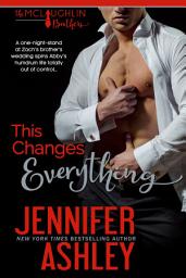 Icon image This Changes Everything: A Contemporary Office / Workplace Romance