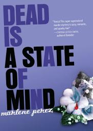Icon image Dead Is a State of Mind