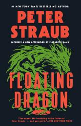 Icon image Floating Dragon: A Thriller