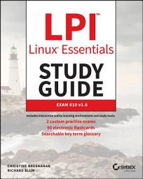 Icon image LPI Linux Essentials Study Guide: Exam 010 v1.6, Edition 3