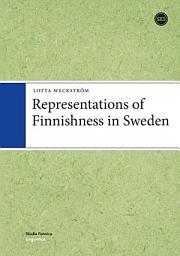 Icon image Representations of Finnishness in Sweden