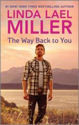 Icon image The Way Back to You: A Heartfelt Second Chance Romance