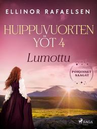 Icon image Lumottu – Huippuvuorten yöt 4