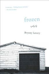 Icon image Frozen: A Play