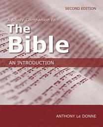 Icon image A Study Companion to The Bible: An Introduction, Second Edition