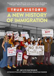 Icon image A New History of Immigration