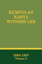Icon image Kumpulan Karya Witness Lee (1994-97), Vol. 2