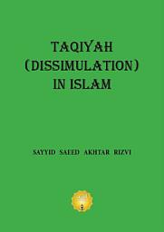 Icon image Taqiyah (Dissimulation) in Islam
