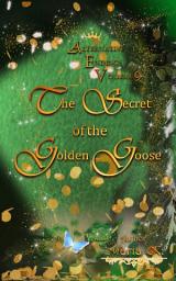Icon image The Secret of the Golden Goose