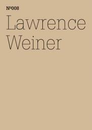 Icon image Lawrence Weiner: If In Fact There Is a Context(dOCUMENTA (13): 100 Notes - 100 Thoughts, 100 Notizen - 100 Gedanken # 008)