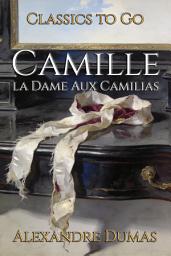 Icon image Camille: Restored Classics to Go Edition