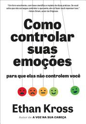 Icon image Como controlar suas emoções para que elas não controlem você