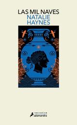 Icon image Las mil naves