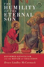 Icon image The Humility of the Eternal Son