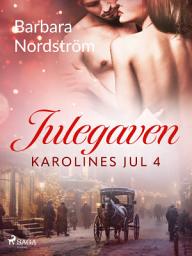 Icon image Karolines Jul 4: Julegaven: Bind 4