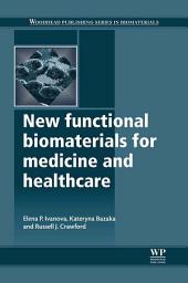 Icon image New Functional Biomaterials for Medicine and Healthcare