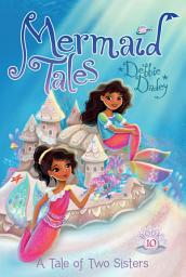 Icon image A Tale of Two Sisters
